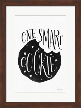 Framed One Smart Cookie BW Print