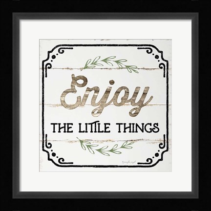 Framed Enjoy the Little Things Print