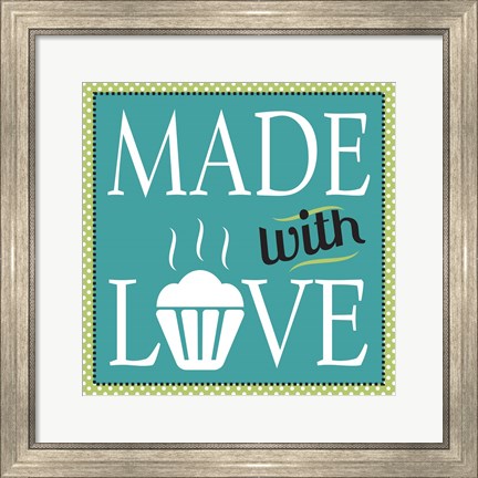 Framed Made With Love Print