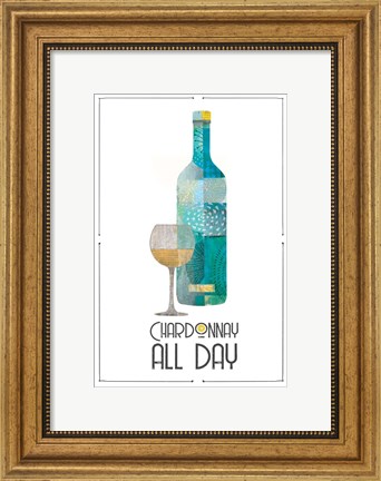 Framed Chardonnay All Day Print