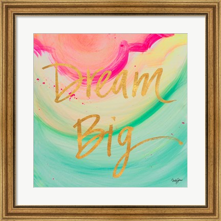 Framed Dream Big Watercolor Print