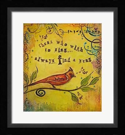 Framed Wish to Sing Print