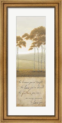 Framed Father You Are Print
