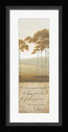 Framed Father You Are Print