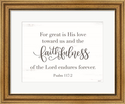 Framed Faithfulness Print