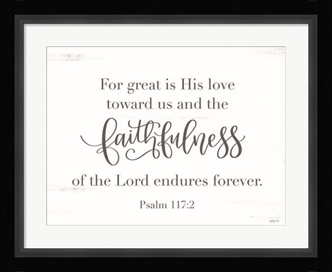 Framed Faithfulness Print