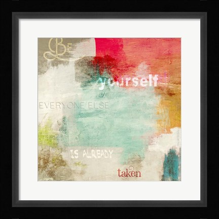 Framed Be Yourself Print