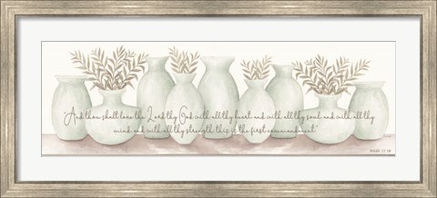 Framed Love the Lord Your God Print