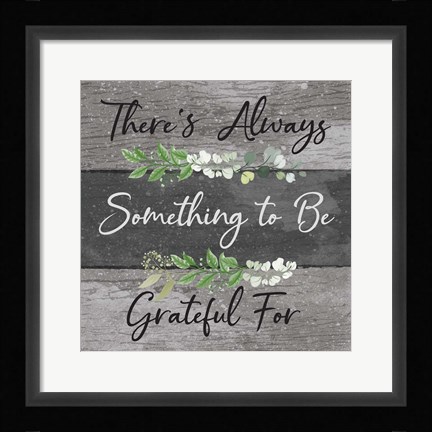 Framed Grateful Print