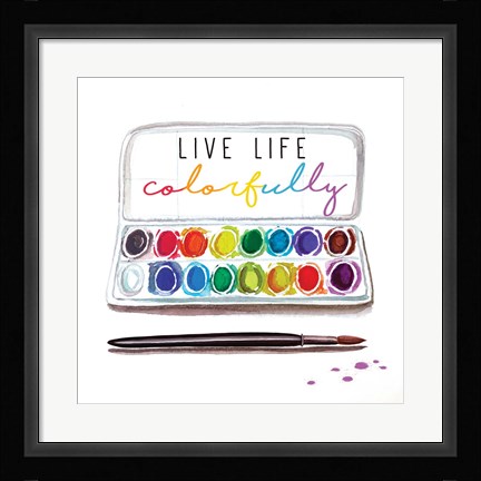 Framed Live Life Colorfully Print