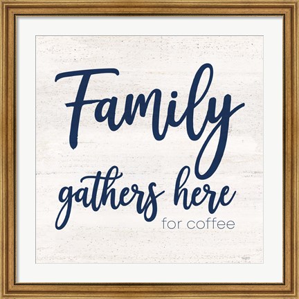 Framed Coffee Kitchen Humor IV-Family Print