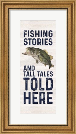 Framed Less Talk More Fishing vertical I-Tall Tales Print