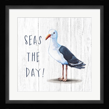 Framed Seas the Day Print