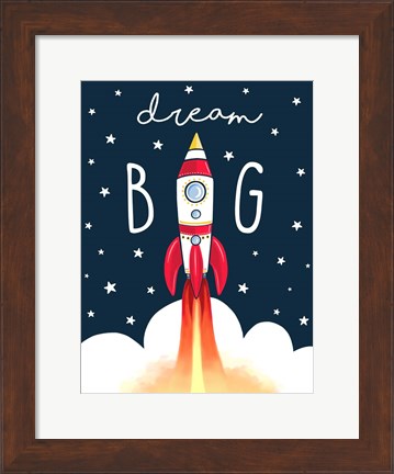 Framed Dream Big Rocket Print
