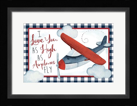 Framed High as Airplanes Fly Print
