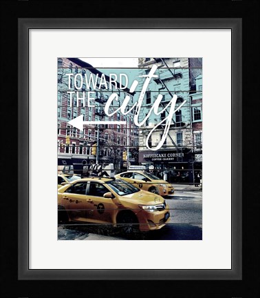 Framed Toward The City Print
