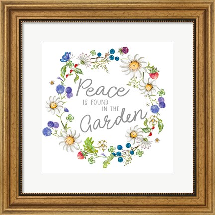 Framed Peace Is Found In The Garden Print