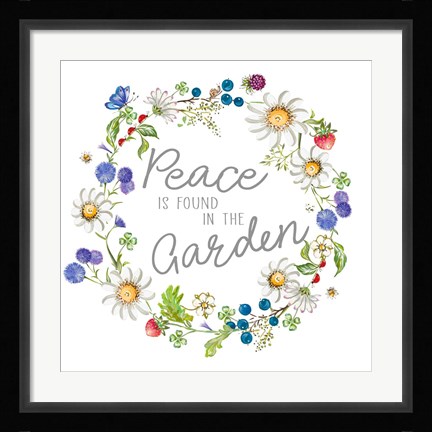 Framed Peace Is Found In The Garden Print