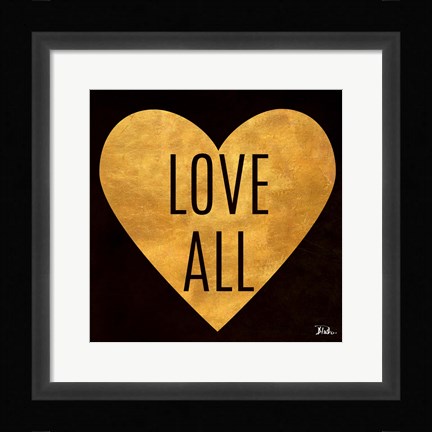 Framed Love and Live I Print