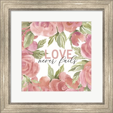 Framed Love Never Fails Print