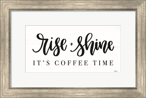 Framed Rise + Shine Print