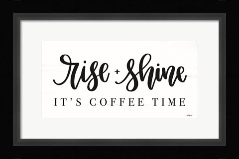 Framed Rise + Shine Print