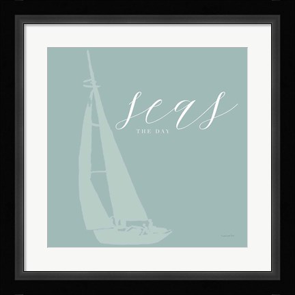 Framed Seas the Day Print