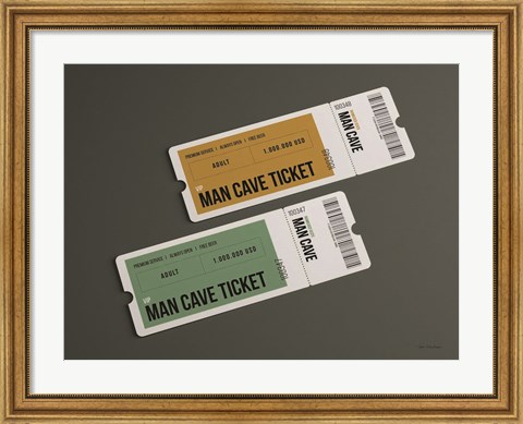 Framed Man Cave Tickets Print