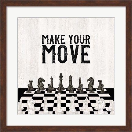 Framed Rather be Playing Chess IV-Your Move Print