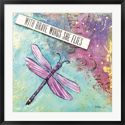 Framed With Brave Wings She Flies Print