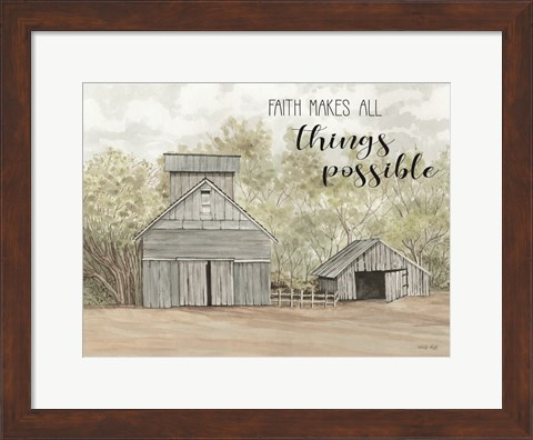 Framed Faith Makes All Things Possible Print