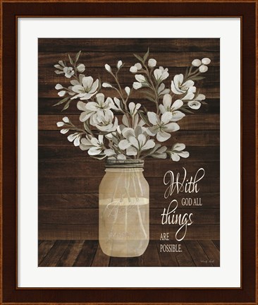 Framed All Things are Possible Print