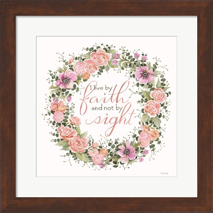 Framed Live by Faith Floral Wreath Print