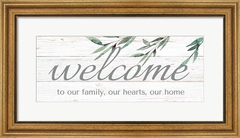 Framed Welcome To Our Family Print