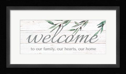 Framed Welcome To Our Family Print