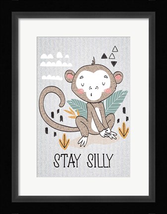 Framed Stay Silly Print