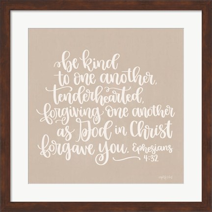 Framed Be Kind to One Another Print