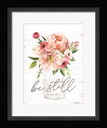 Framed Be Still Floral Print