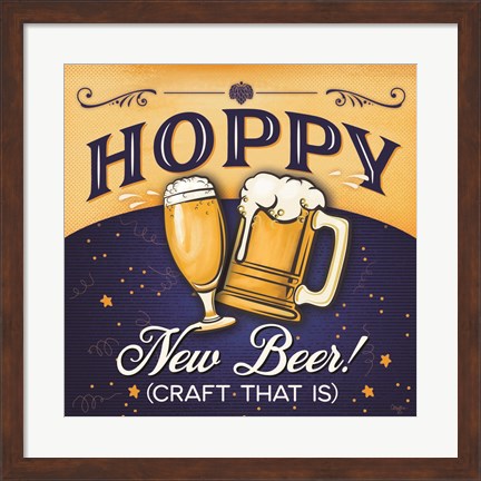 Framed Hoppy New Beer! Print