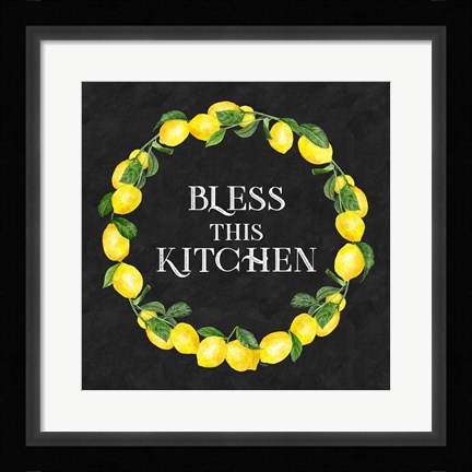 Framed Live with Zest wreath sentiment I-Bless this Kitchen Print