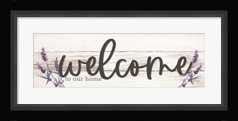 Framed Welcome to Our Home Print