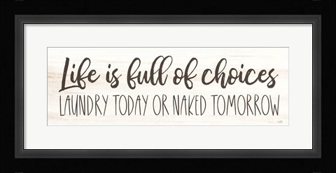 Framed Laundry Today Print