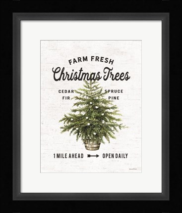 Framed Farm Fresh Christmas Trees I Print