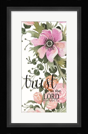 Framed Trust in the Lord Print
