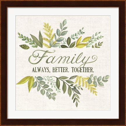 Framed Family Always Better Together Print