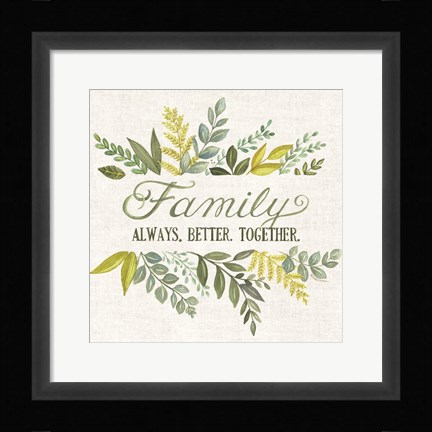 Framed Family Always Better Together Print