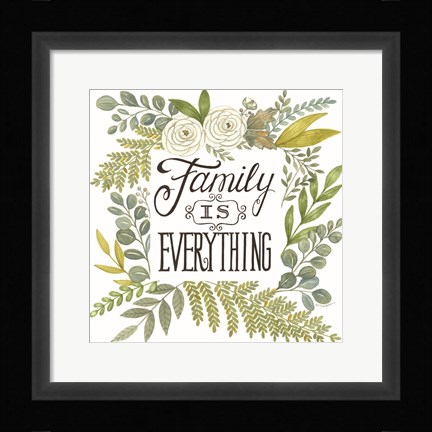 Framed Family is Everything Print