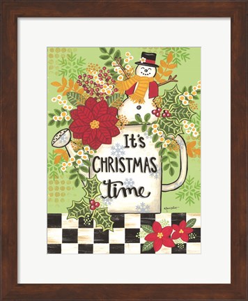 Framed It&#39;s Christmas Time Print