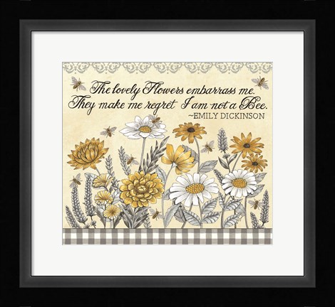 Framed Make Me Regret I am Not a Bee Print