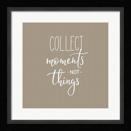 Framed Collect Moments Print